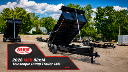 New 2026 MEB 82x14 Telescopic Dump Trailer 14K