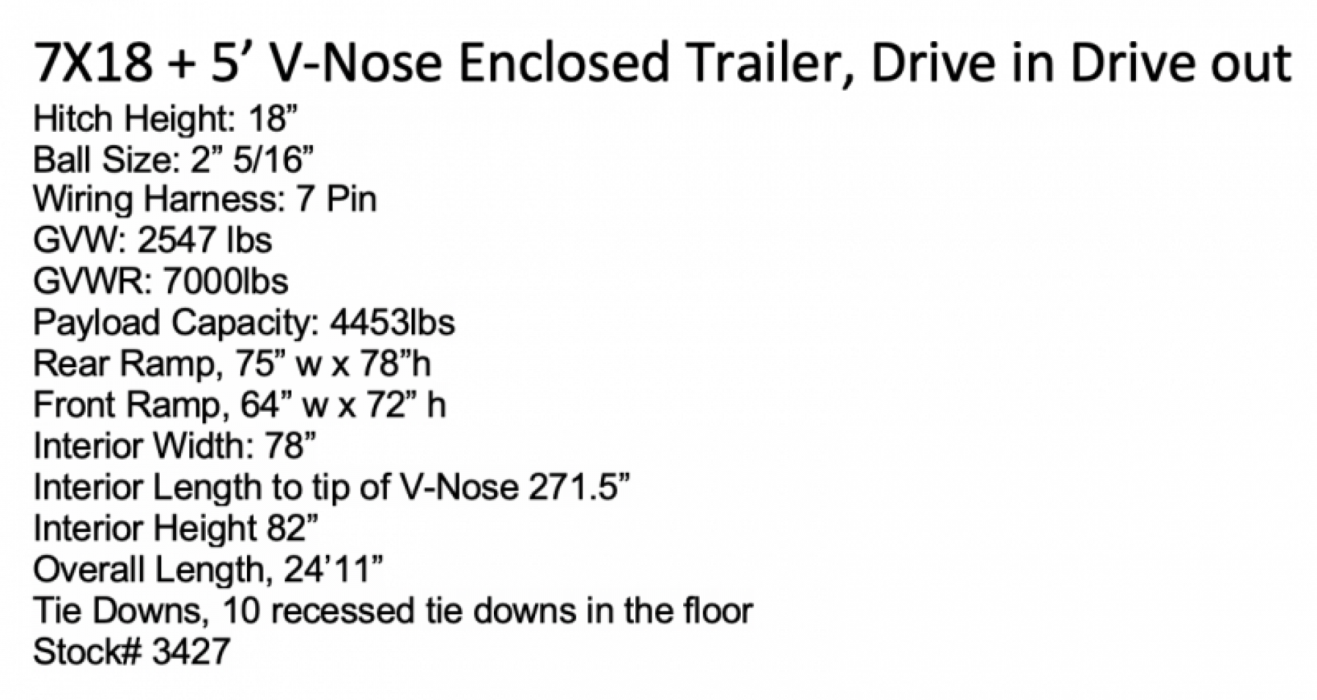 Used 7x18 + 5' V-Nose Enclosed Rental Trailer