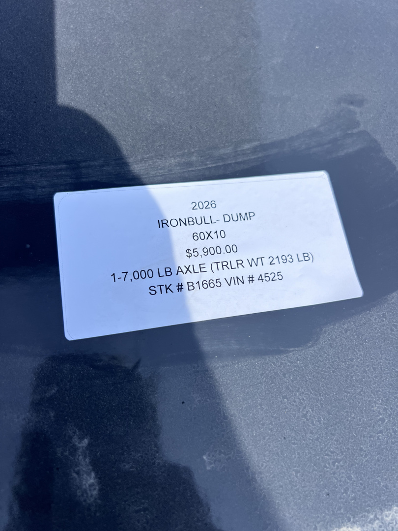 New 2026 IRON BULL 60X10 DUMP TRAILER W/SINGLE 7K AXLE