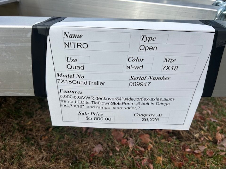 New NITRO Brand,  4 place Quad Trailer, 7'wide by 16 ft. long , 6,000 lb. GVWR, Aluminum Frame 1,250 lbs. empty weight, ID# 009947